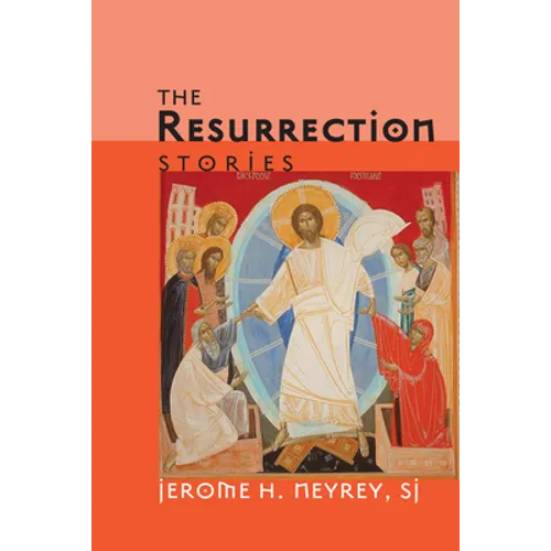 The Resurrection Stories