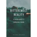 Bittersweet Reality: A Secularist's Survival Guide
