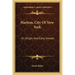 Harlem, City of New York: Its Origin and Early Annals