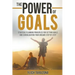 The Power of Goals