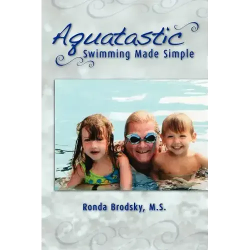 Aquatastic: Swimming Made Simple