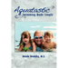 Aquatastic: Swimming Made Simple