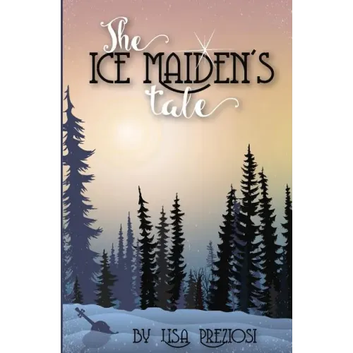 The Ice Maiden's Tale
