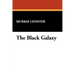 The Black Galaxy