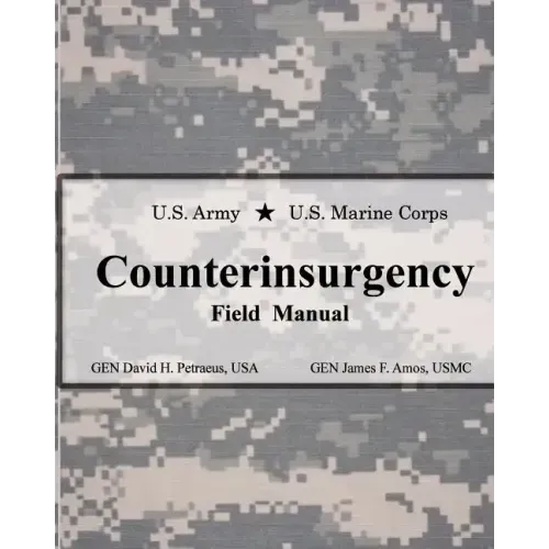 U.S. Army U.S. Marine Corps Counterinsurgency Field Manual