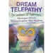 Dream Telepathy: The Landmark ESP Experiments