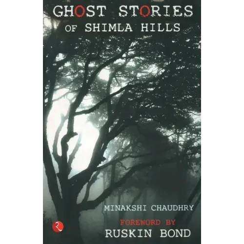 Ghost Stories of Shimla Hills