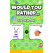Would You Rather Book for Kids: Easter Edition - A Fun Easter Joke Book for Kids, Boys, Girls, Teens and The Whole Family