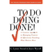 To Do Doing Done: A Creative Approach to Managing Projects and Effectively Finishing What Matters Most (Original)