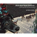 Black Bear Saves Christmas: Another Black Bear Sled Dog Adventure