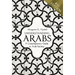 Understanding Arabs, 6th Edition: A Contemporary Guide to Arab Society