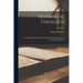 Systematic Theology: A Compendium and Commonplace-book Designed for the Use of Theological Students; Volume 1