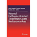 Historical Earthquake-Resistant Timber Frames in the Mediterranean Area