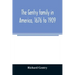 The Gentry family in America, 1676 to 1909: including notes on the following families related to the Gentrys: Claiborne, Harris, Hawkins, Robinson, Sm