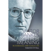 Viktor Frankl's Search for Meaning: An Emblematic 20th-Century Life