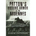 Patton's Unsung Armor of the Ardennes