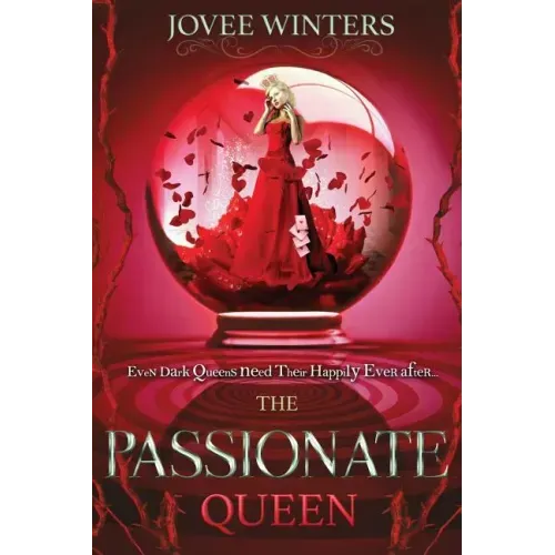 The Passionate Queen