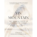 Yin Mountain: The Immortal Poetry of Three Daoist Women
