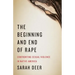 The Beginning and End of Rape: Confronting Sexual Violence in Native America