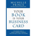 Your Book Is Your Business Card
