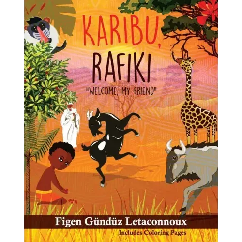 Karibu Rafiki: Welcome, My Friend