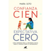 Confianza Cien, Expectativa Cero: Cómo Despertar Para El Crecimiento Mutuo, Desde La Infancia Hasta La Adolescencia / Full Trust, No Expectations