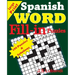 Spanish Word Fill - in Puzzles