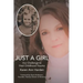 Just a Girl: Our Challenge to Heal Childhood Trauma