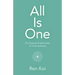 All Is One: The Science & Spirituality of Consciousness