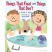 Things That Float and Things That Don't