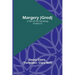 Margery (Gred): A Tale Of Old Nuremberg (Volume 6)