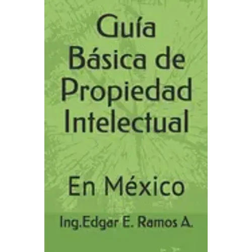 Guía Básica de Propiedad Intelectual
