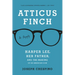 Atticus Finch: The Biography