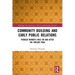 Community Building and Early Public Relations: Pioneer Women's Role on and After the Oregon Trail