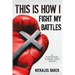 This is How I Fight My Battles: 12 Ways to Win Against Your Giant