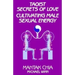 Taoist Secrets of Love: Cultivating Male Sexual Energy