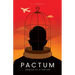 Pactum: Memoir of a Traitor