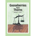 Gooseberries Have Thorns