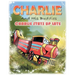 Charlie and His Buddies: Charlie Stays up Late
