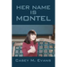 Her Name Is Montel