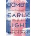 By the Bomb's Early Light: American Thought and Culture At the Dawn of the Atomic Age