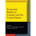 Economic Rights in Canada and the United States