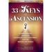 33 Keys to Ascension [With CD (Audio)]