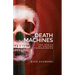 Death machines: The ethics of violent technologies