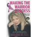 Waking the Warrior Goddess: Dr. Christine Horner's Program to Protect Against & Fight Breast Cancer