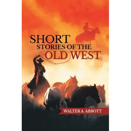 Short Stories of The Old West