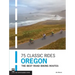 75 Classic Rides Oregon: The Best Road Biking Routes