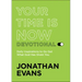 Your Time Is Now Devotional: Daily Inspirations to Go Get What God Has Given You
