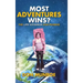 Most Adventures Wins?: The Life Voyageur Don Munroe