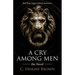 A Cry Among Men